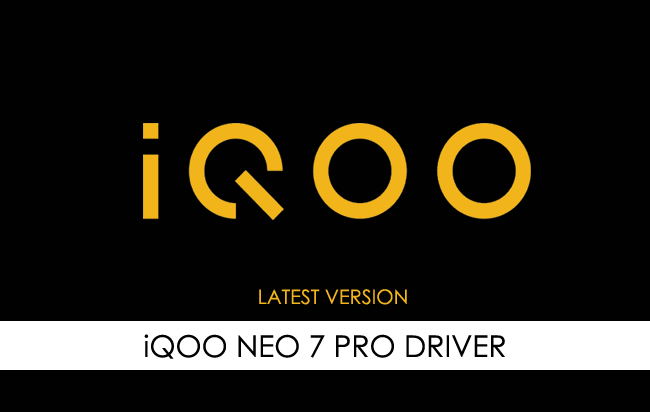iQOO Neo 7 Pro Driver