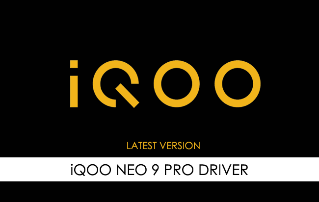 iQOO Neo 9 Pro Driver