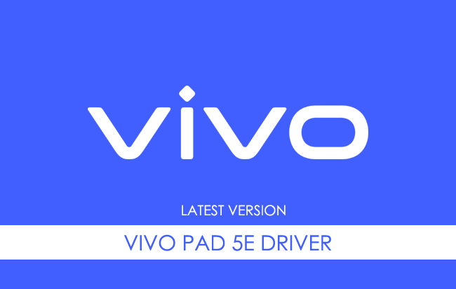 Vivo Pad 5E Driver