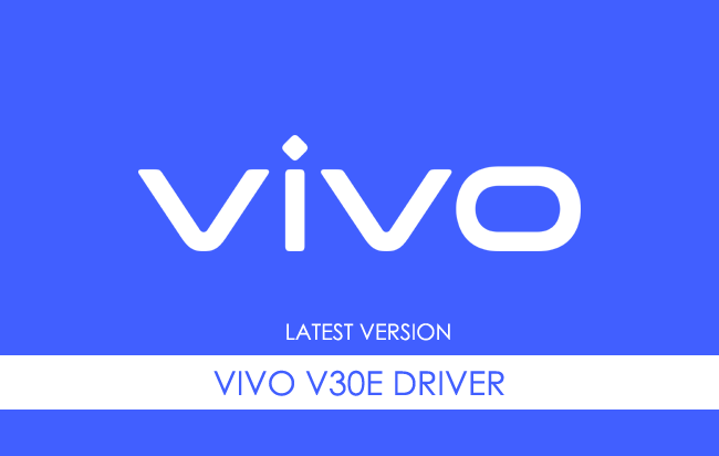 Vivo V30E Driver